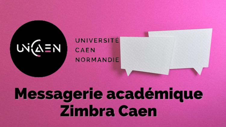 Zimbra_Caen:_Accédez_au_portail_numérique_de_l’université_de_Caen